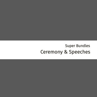 Bundle: Ceremony & Speeches