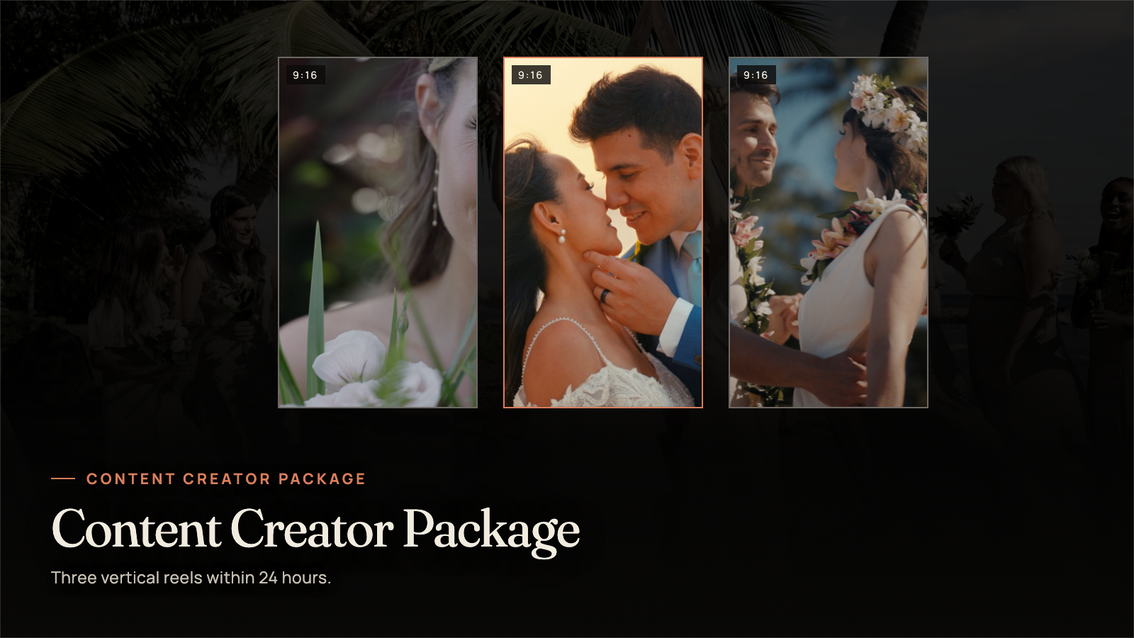 Content Creator Package — three vertical reels